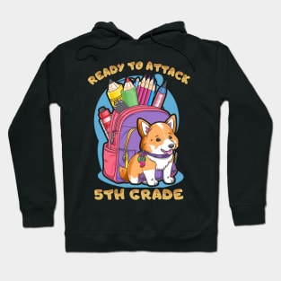 Ready to Attack 5th Grade Hoodie